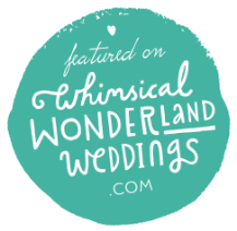 Featured on whimsical wonderland weddings.